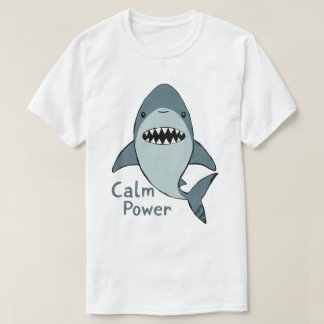 Calm-Power-Cute-Shark T Shirt