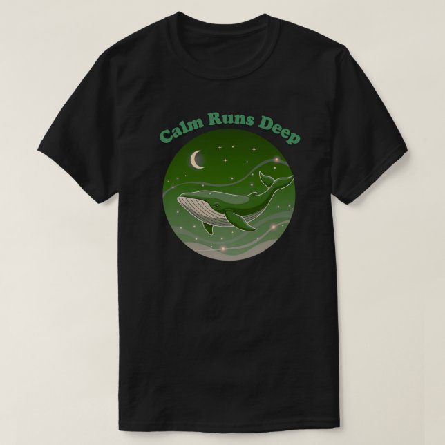 Calm Runs Deep Minimal Whale Ocean Mindfulness T Shirt (Design framsida)