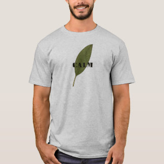Calm T Shirt