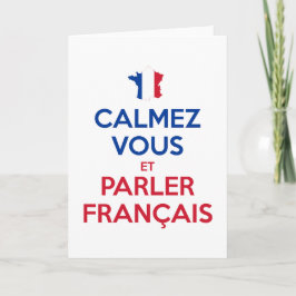 Calmez Vous et Parler Français Kort