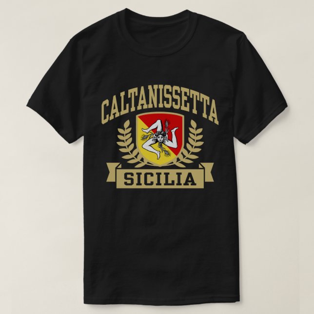 Caltanissetta Sicilia T Shirt (Design framsida)