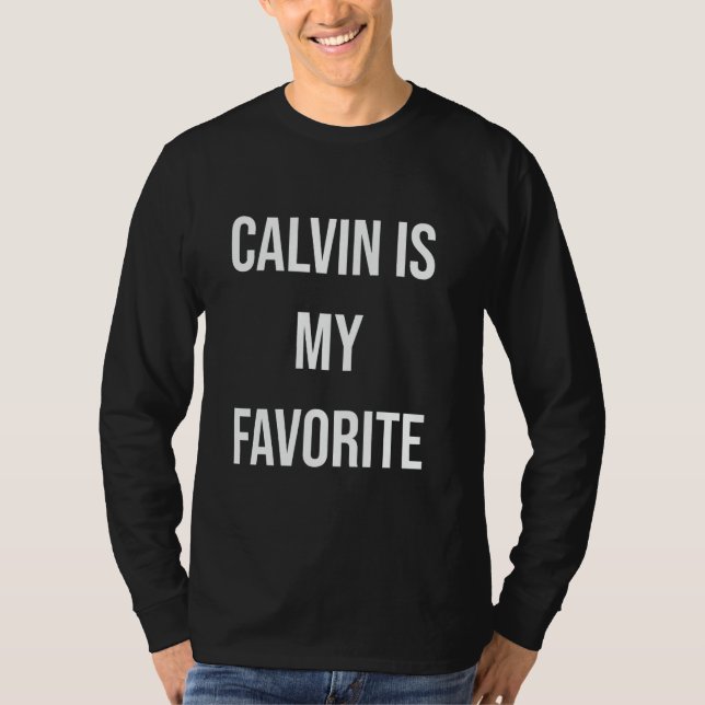 Calvin är min favorit t shirt (Framsida)