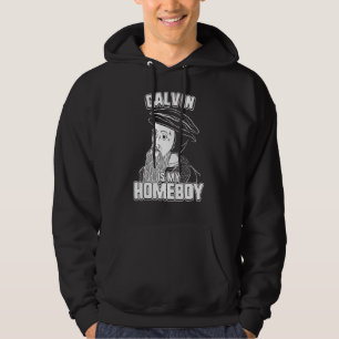 Calvin är min homeboy John Calvin Tee Hoodie