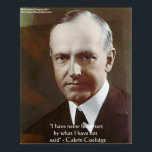 Calvin Coolidge "Har aldrig ontts..." Poster offer<br><div class="desc">Du ser en gåva eller en samlargåva (T, mugg, fodral, väska, plattor osv.) från The Wisdom Shop. Wisdom Shop är ett dotterbolag till Rick London Designs (RLondonDesigns.com). Alla beställningar är av hög kvalitet och utgör en mycket unik gåva till sig själva. Vi tror att du kommer att njuta av ditt...</div>