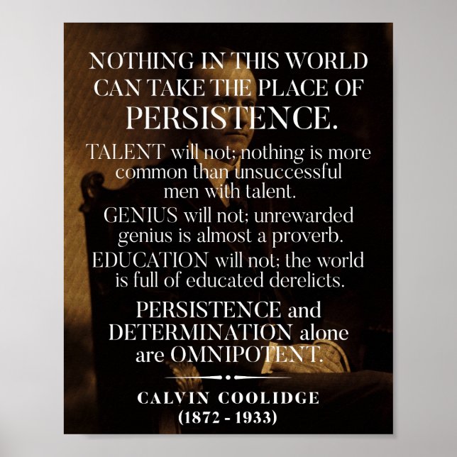 Calvin Coolidge "Persistence" Citat 1 Poster (Framsidan)