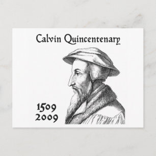 Calvin Quincentenary Vykort