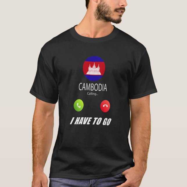 Cambodia Flag Souvenir Cambodia Is Calling Is Call T Shirt (Framsida)