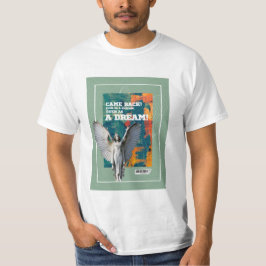 Came Back as a Shadow Poetic Quote T-shirt 