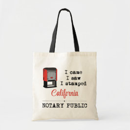 Came Saw Stamped Notary Public California Tygkasse