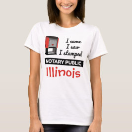 Came Saw Stamped Notary Public Frimärke Illinois T Shirt
