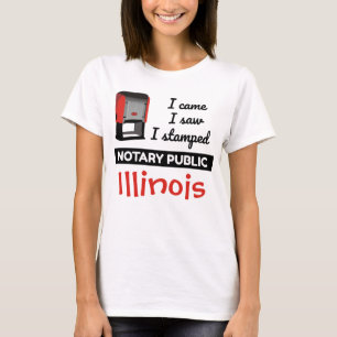 Came Saw Stamped Notary Public Frimärke Illinois T Shirt