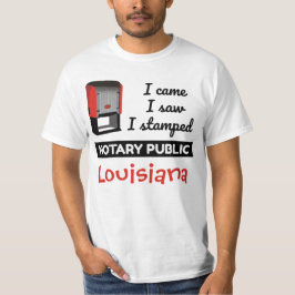 Came Saw Stamped Notary Public Frimärke Louisiana T Shirt