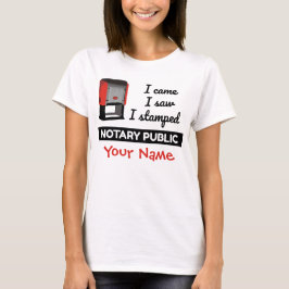 Came Saw Stamped Notary Public Frimärke Personlig T Shirt