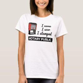 Came Saw Stamped Notary Public Frimärke T Shirt