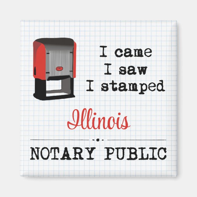 Came Saw Stamped Notary Public Illinois Magnet (Framsidan)