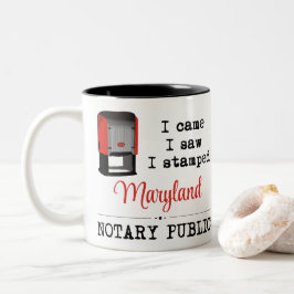 Came Saw Stamped Notary Public Maryland Två-Tonad Mugg
