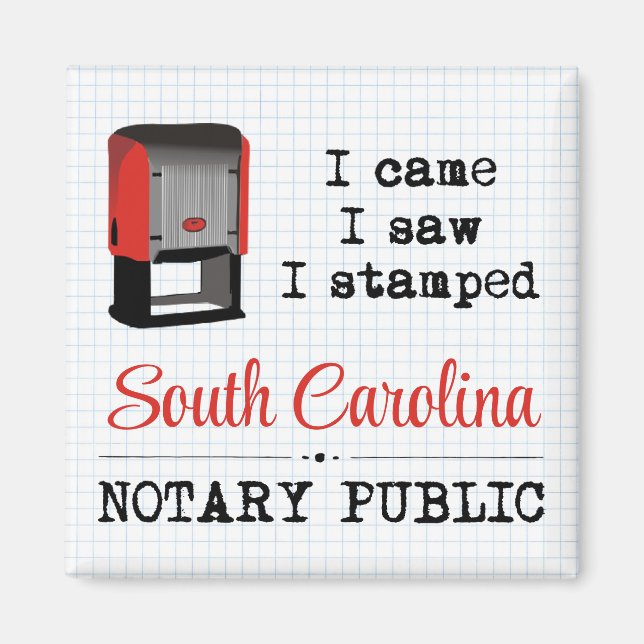 Came Saw Stamped Notary Public South Carolina Magnet (Framsidan)
