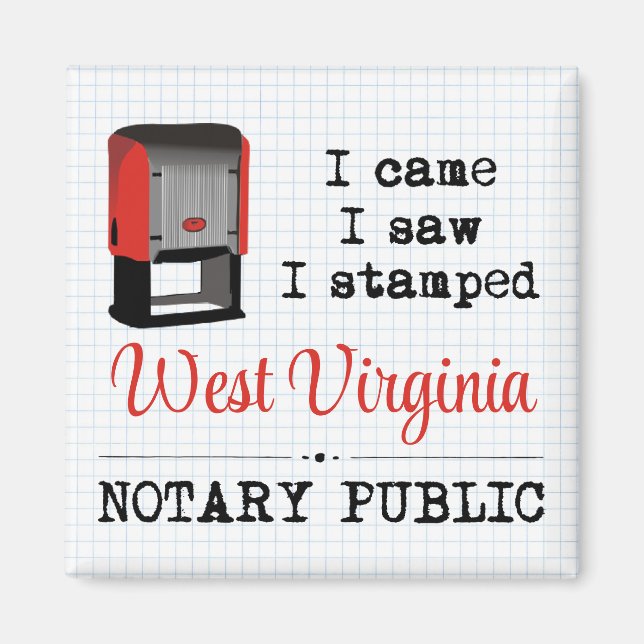 Came Saw Stamped Notary Public Väster Virginia Magnet (Framsidan)