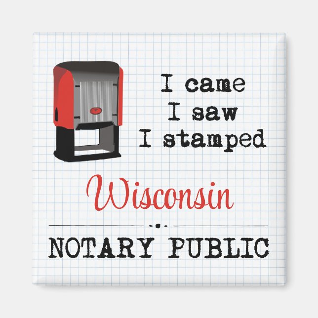 Came Saw Stamped Notary Public Wisconsin Magnet (Framsidan)