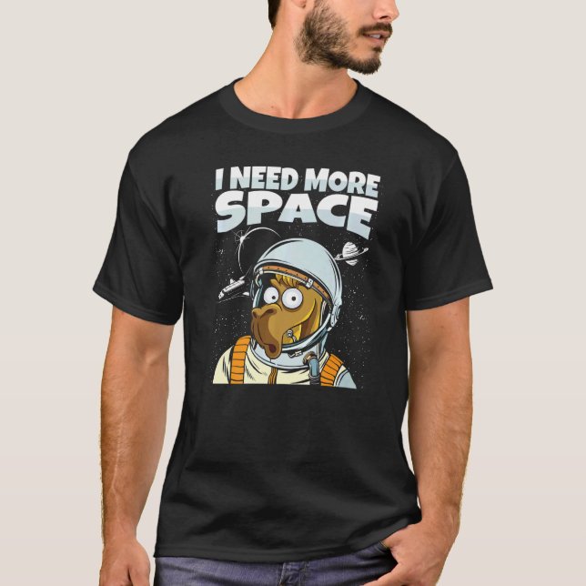 Camel Dessert Dromedary Camelhump Jag behöver mer  T Shirt (Framsida)