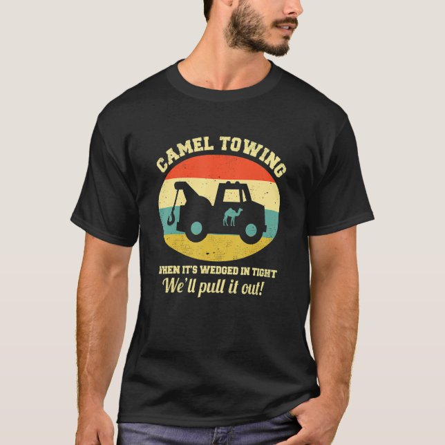 Camel Towing Retro Adult Humor Saying  Halloween T Shirt (Framsida)