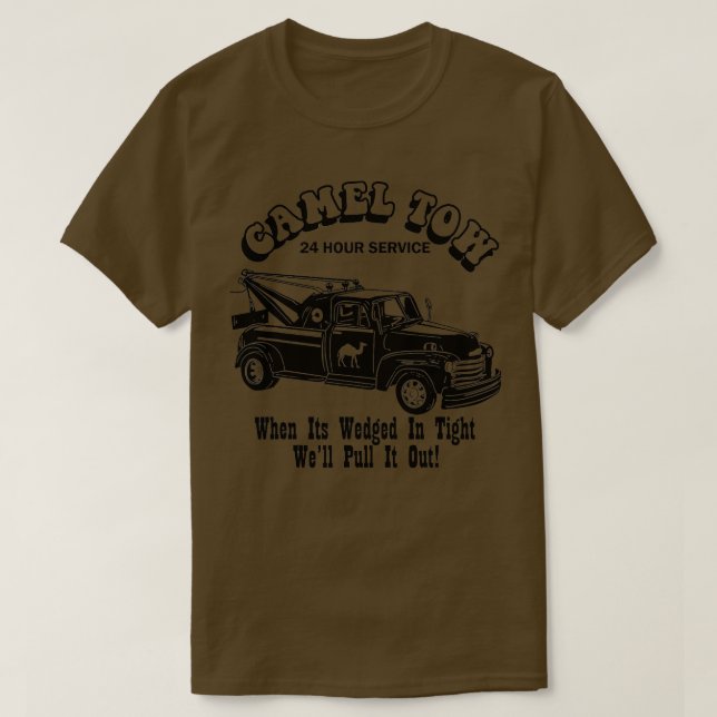 Camel Twing Shirt Tow Lastbil Vuxen humor Camel To T (Design framsida)