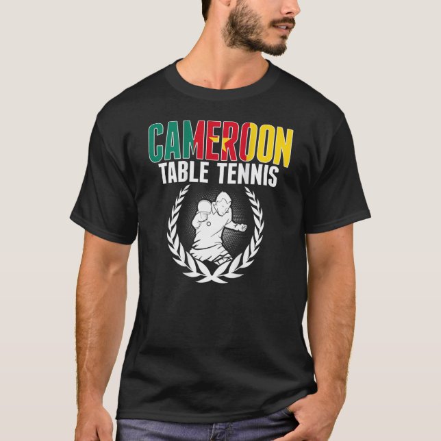 Cameroon Table Tennis  Cameroonian Ping Pong Suppo T Shirt (Framsida)