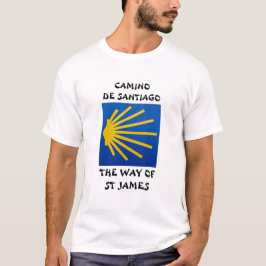 Camino de Santiago The way of st James 0010 T Shirt