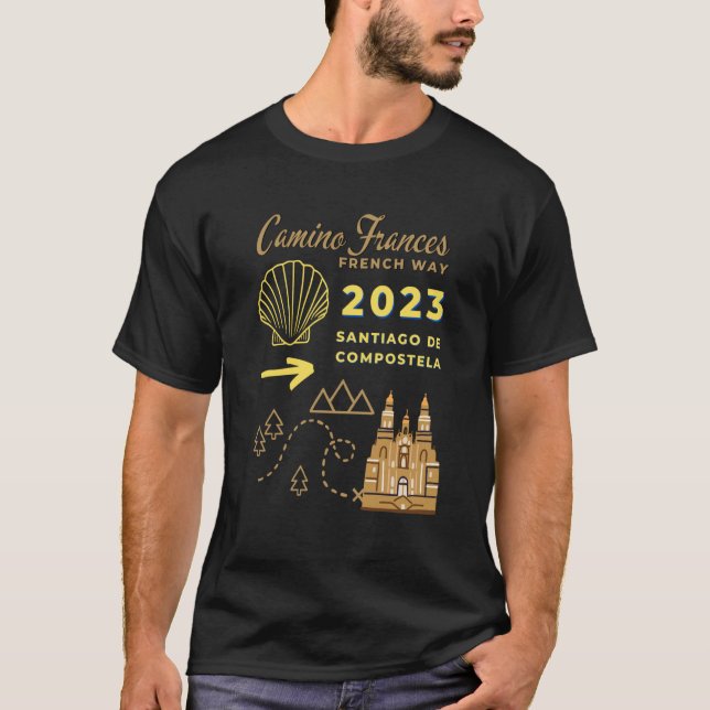 Camino Frances French Way 2023 Santiago de Compost T Shirt (Framsida)
