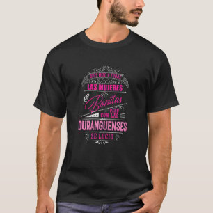 Camisa De Mujer Duranguense De Durango Mexiko T Shirt