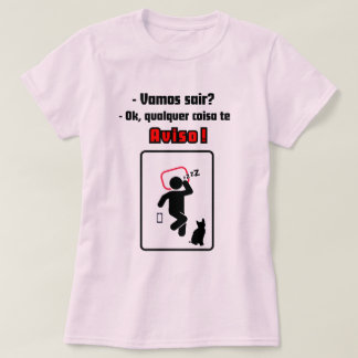 Camisa feminina Qualquer coisa te aviso! T Shirt