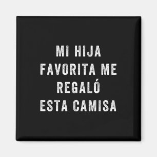 Camisa Para Pappa E Hija Camisa Graciosa Para Papp Magnet