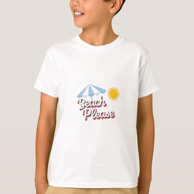Camiseta básica para niños Beach please T Shirt (Framsida)