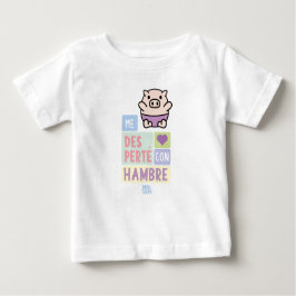 Camiseta Bebé│Me desperté con hambre T Shirt