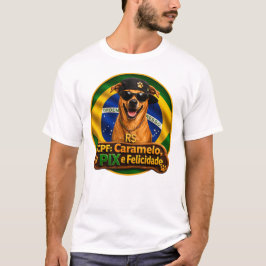 Camiseta CPF Caramelo PIX e Felicidade Basico T Shirt