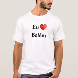 Camiseta eu amo Belém T Shirt