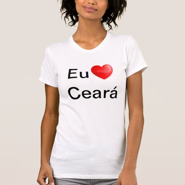 Camiseta Eu amo Ceará T Shirt (Framsida)