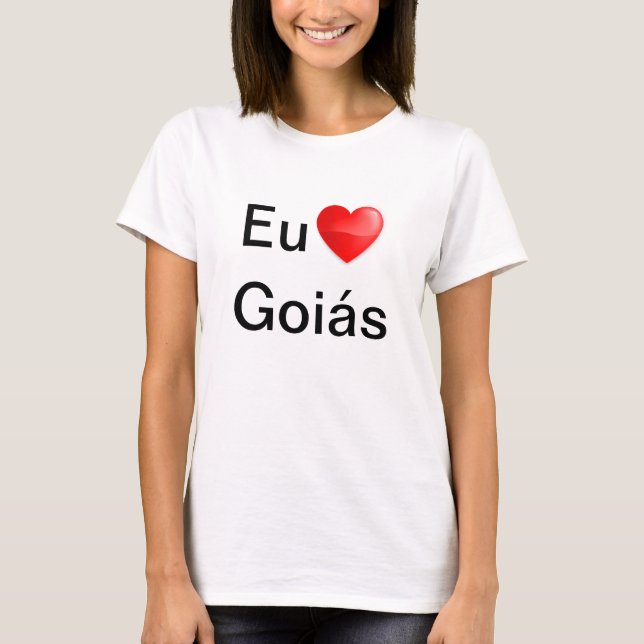 Camiseta eu amo Goiás T Shirt (Framsida)