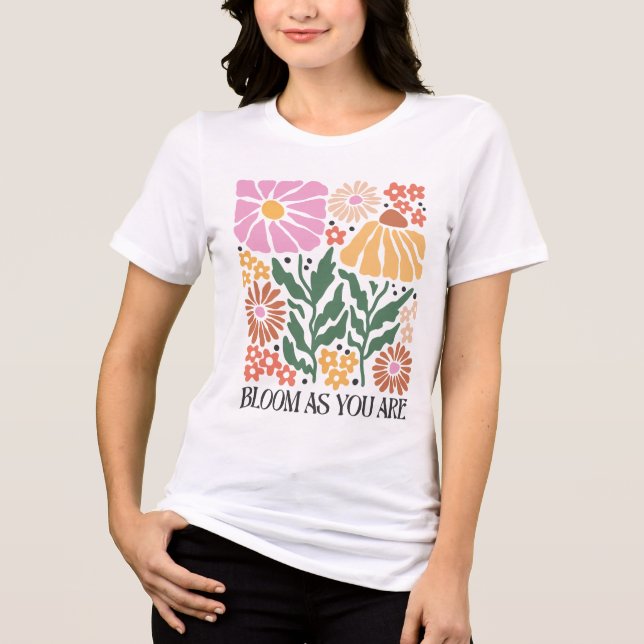  Camiseta floral retro bohemia- Bloom As You Are T Shirt (Framsida)
