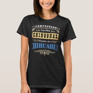 Camiseta Graciosa Mujer Las Chingonas De Chihuahua T Shirt