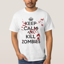 Camiseta Keep Calm and Kill Zombies Tee Shirt