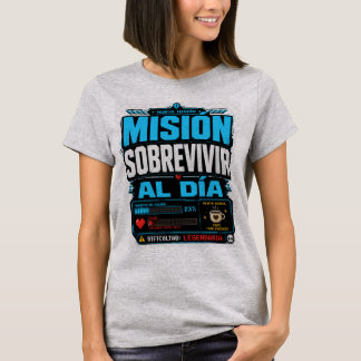 Camiseta Mision del Dia  T Shirt
