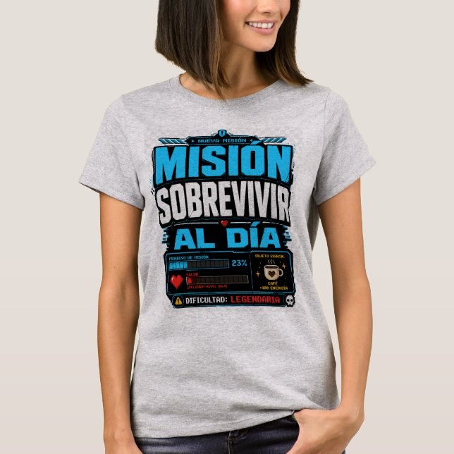 Camiseta Mision del Dia  T Shirt (Framsida)