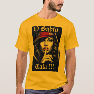 Camiseta O Sábio Cala T Shirt