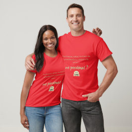 Camiseta para perder perdón t shirt