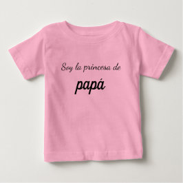 Camiseta soy la princesa de papá t shirt