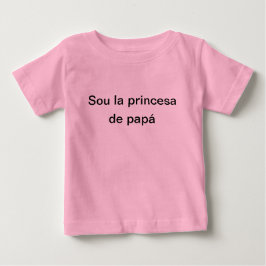 Camiseta soy la princesa de papá t shirt