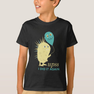 CAMISETA UPSS I DID IT AGAIN T-SHIRT