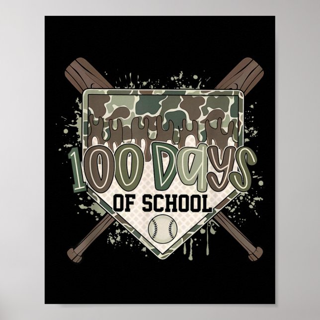 Camo 100 dagar på skolan Baseball Hemmaplatt Dripp Poster (Framsidan)
