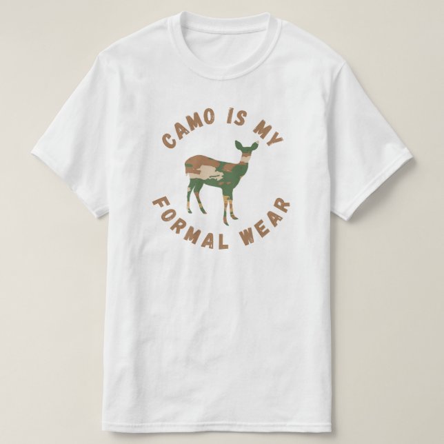 Camo är min formella Bära - jakt på Hjort T Shirt (Design framsida)